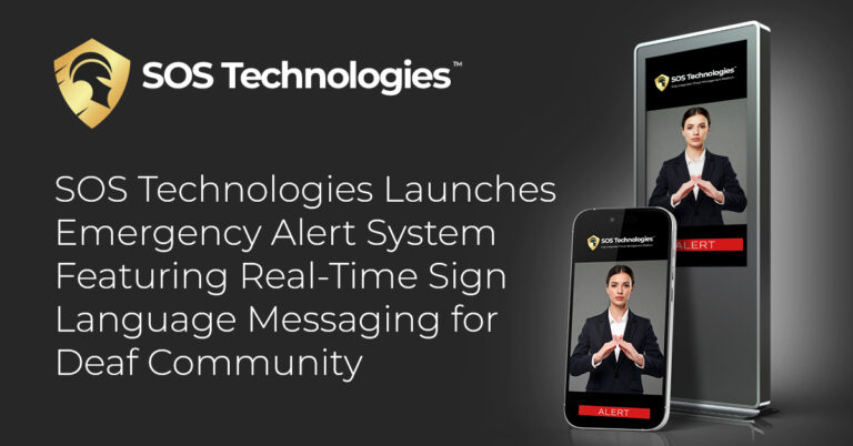 SOS Technologies, Emergency, Alert, System, Public Safety, Deaf, ASL